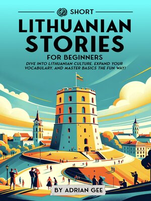 cover image of 69 Short Lithuanian Stories for Beginners